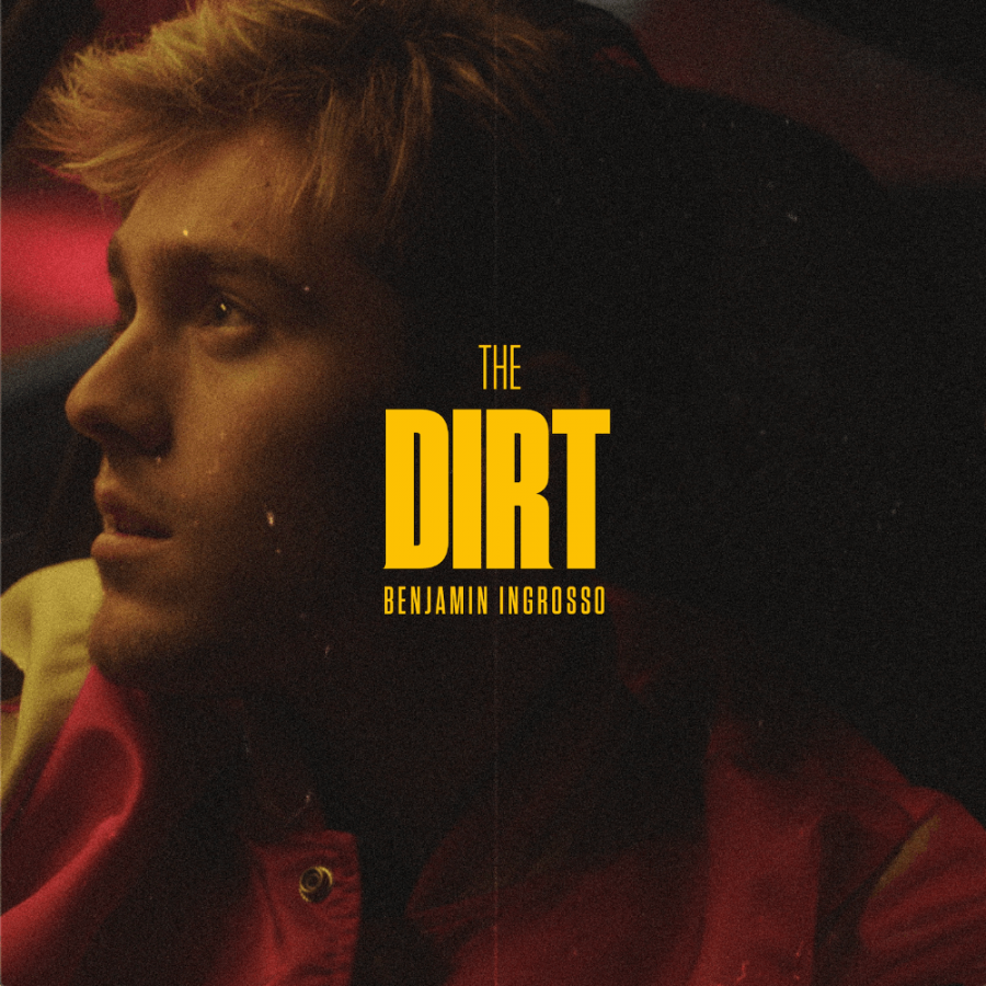 Benjamin Ingrosso The Dirt cover artwork