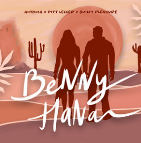 Antonia featuring Pitt Leffer & Guilty Pleasure — Benny Hana cover artwork