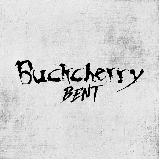 Buckcherry Bent cover artwork
