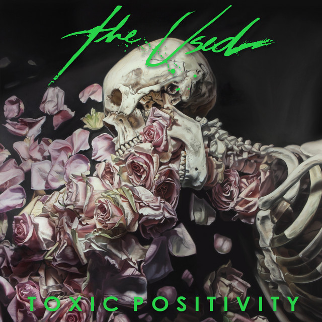 The Used Toxic Positivity cover artwork
