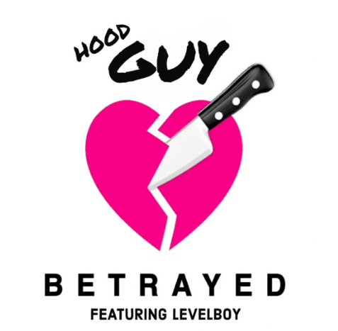 Hood Guy featuring levelboy — Betrayed cover artwork