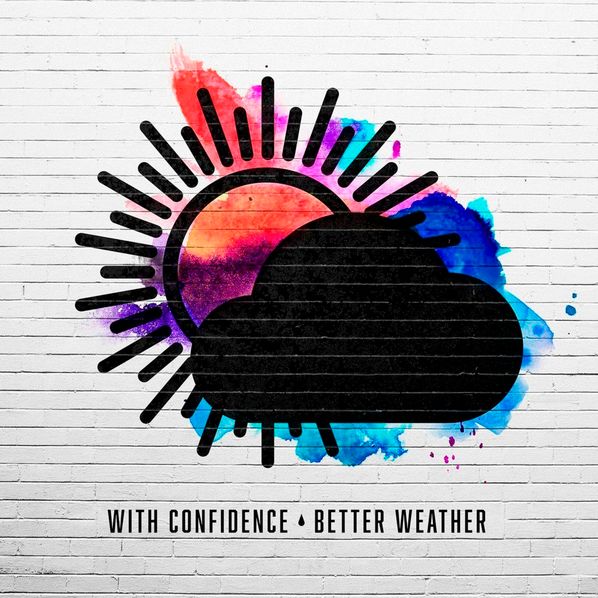 With Confidence Better Weather cover artwork