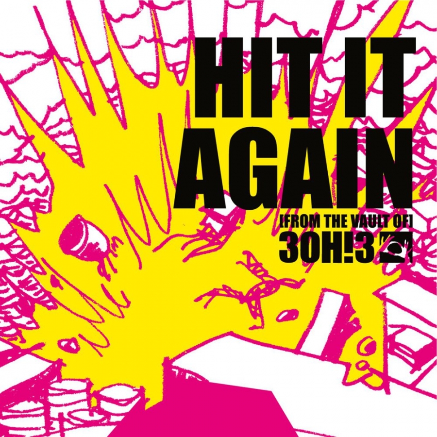 3OH!3 Hit It Again cover artwork