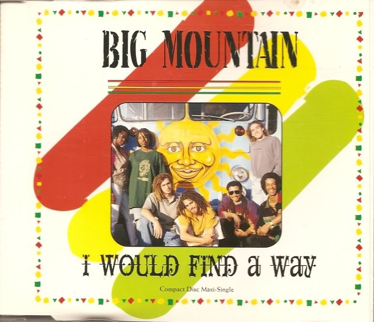 Big Mountain — I Would Find A Way cover artwork