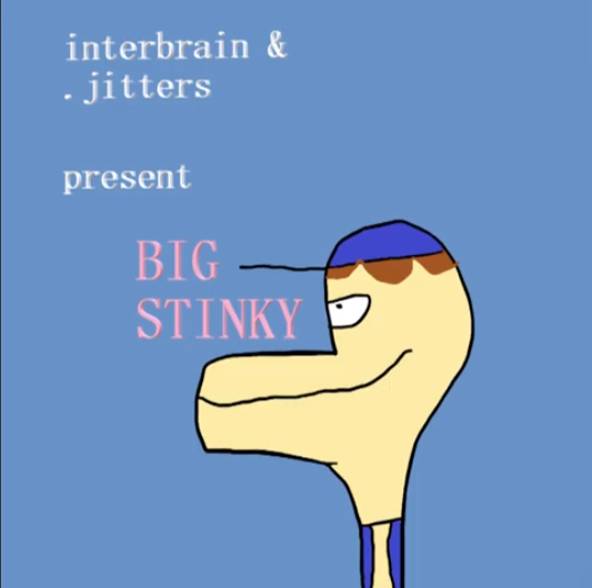Interbrain & .jitters — Big Stinky cover artwork