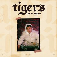 Bilal Wahib Tigers cover artwork