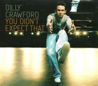 Billy Crawford You Didn&#039;t Expect That cover artwork