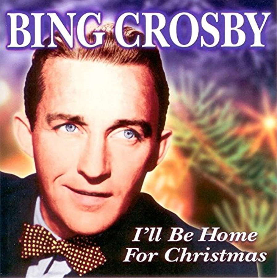 Bing Crosby I&#039;ll Be Home For Christmas cover artwork