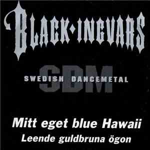 Black Ingvars — Mitt eget blue Hawaii cover artwork