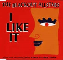 The Blackout Allstars — I Like It cover artwork