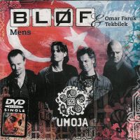 Bløf ft. featuring Omar Faruk Tekbilek Mens cover artwork