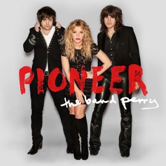 The Band Perry — Better Dig Two cover artwork