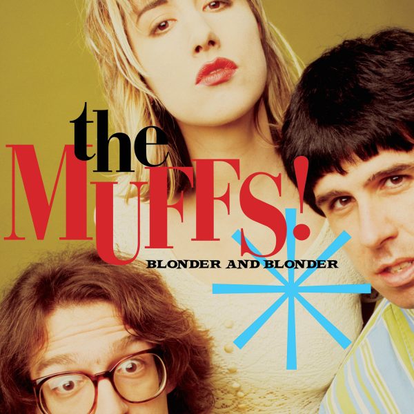 The Muffs Blonder and Blonder cover artwork