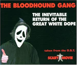 Bloodhound Gang — The Inevitable Return Of The Great White Dope cover artwork