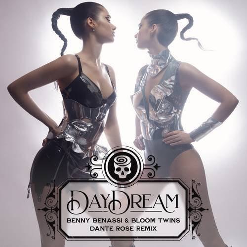 Benny Benassi & Bloom Twins — DayDream (Dante Rose Remix) cover artwork