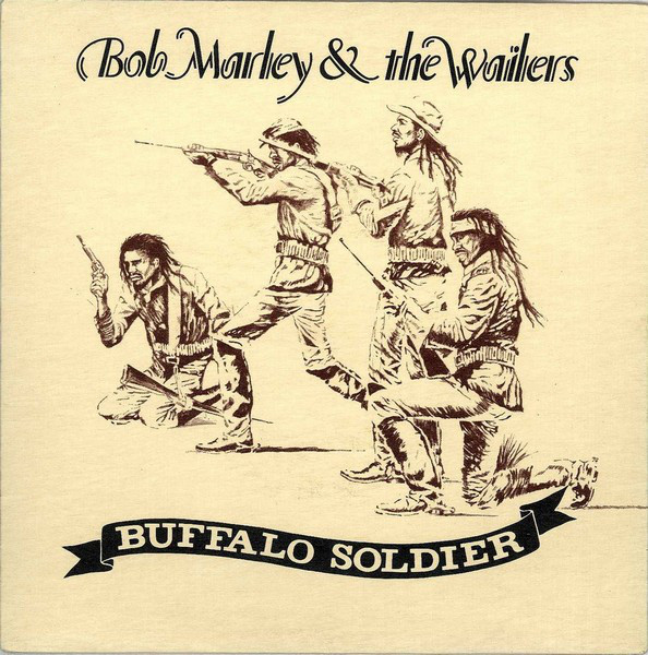 Bob Marley &amp; The Wailers — Buffalo Soldier cover artwork