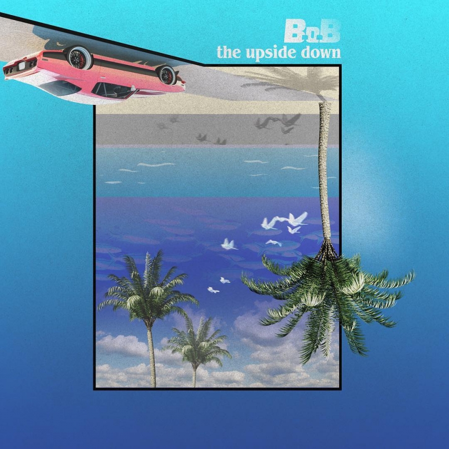 B.o.B The Upside Down cover artwork