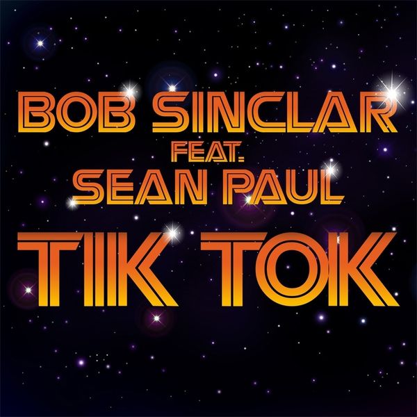 Sean Paul & Bob Sinclar — Tik Tok cover artwork