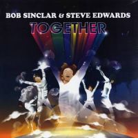 Bob Sinclar & Steve Edwards — Together cover artwork