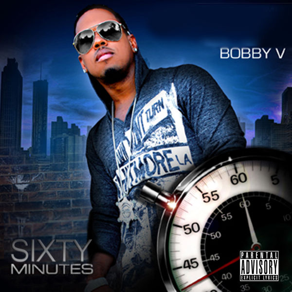 Bobby V Sixty Minutes cover artwork