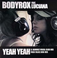 Bodyrox featuring Luciana — Yeah Yeah cover artwork