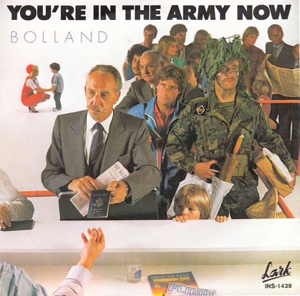 Bolland You&#039;re in the Army Now cover artwork