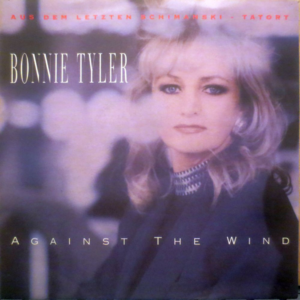 Bonnie Tyler — Against The Wind cover artwork