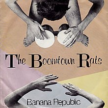 The Boomtown Rats Banana Republic cover artwork