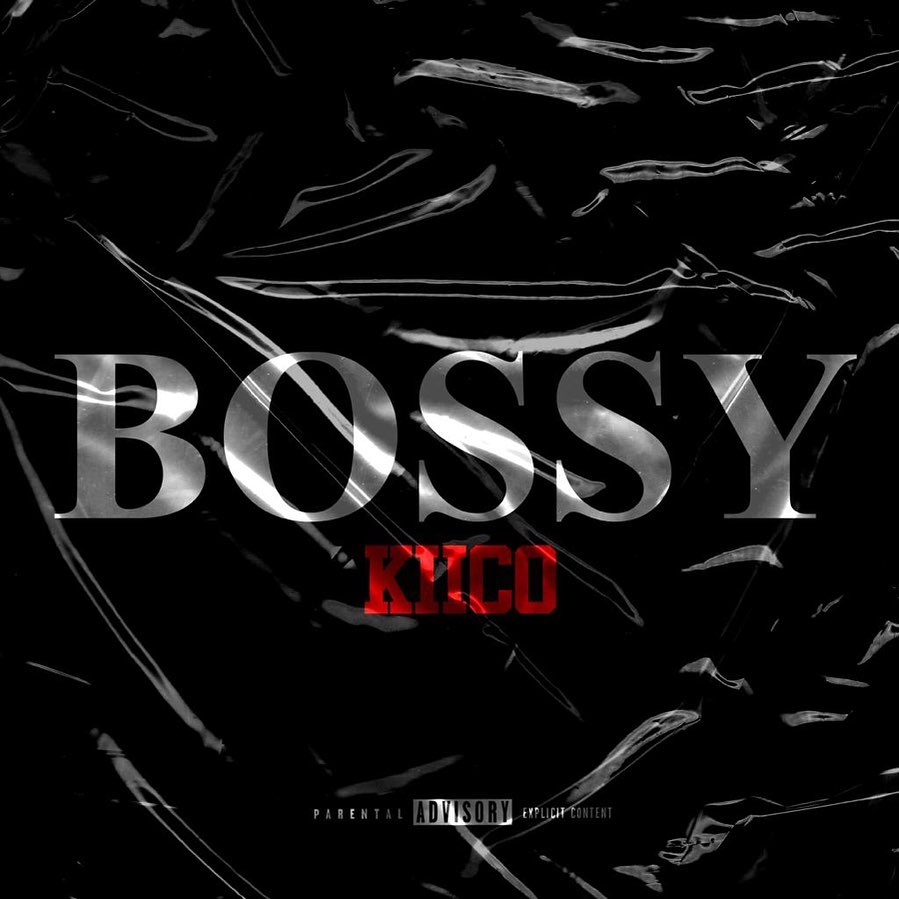Kiico — Bossy cover artwork