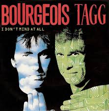 Bourgeois Tagg I Don&#039;t Mind at All cover artwork