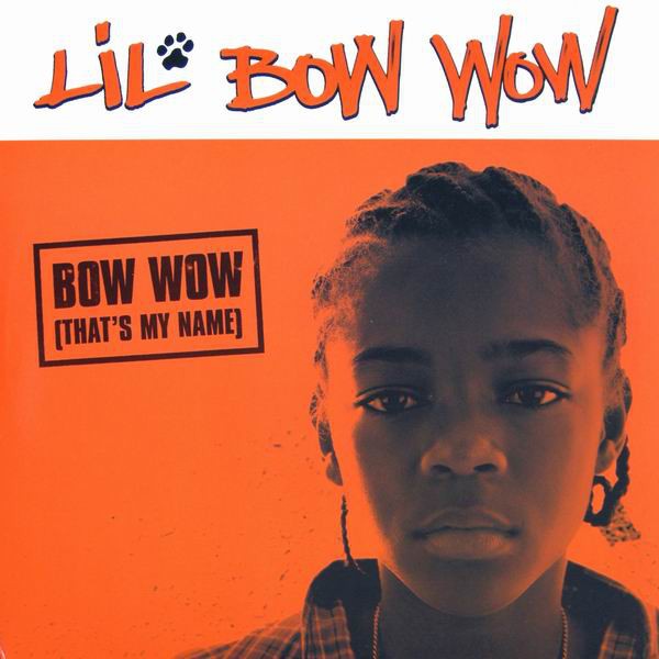Bow Wow ft. featuring Snoop Dogg Bow Wow (That&#039;s My Name) cover artwork