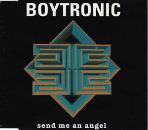 Boytronic — Send Me An Angel cover artwork