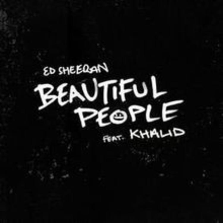 Ed Sheeran featuring Khalid — Beautiful People cover artwork
