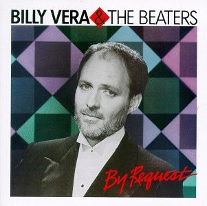 Billy Vera and the Beaters By Request (The Best Of Billy Vera and the Beaters) cover artwork