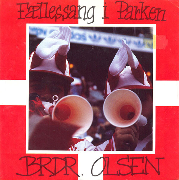 The Olsen Brothers — Fællessang i parken cover artwork