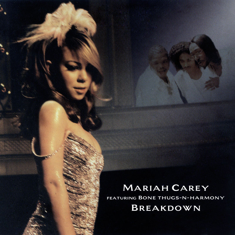 Mariah Carey featuring Bone Thugs-n-Harmony — Breakdown cover artwork