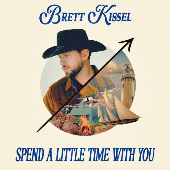 Brett Kissel — Spend a Little Time With You cover artwork