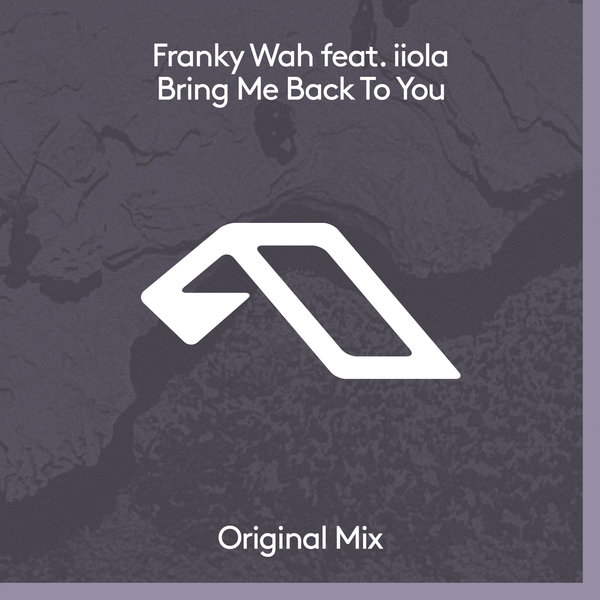 Franky Wah ft. featuring iiola Bring Me Back To You cover artwork
