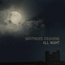 Brothers Osborne — All Night cover artwork