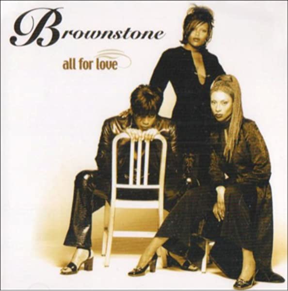 Brownstone All For Love cover artwork