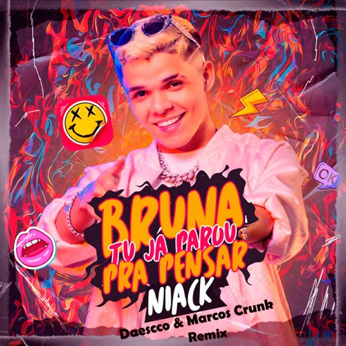 Niack — Bruna, Tu Já Parou pra Pensar cover artwork