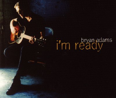 Bryan Adams — I&#039;m Ready (MTV Unplugged) cover artwork