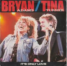 Bryan Adams & Tina Turner — It&#039;s Only Love cover artwork
