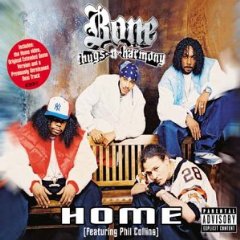 Bone Thugs-n-Harmony featuring Phil Collins — Home cover artwork
