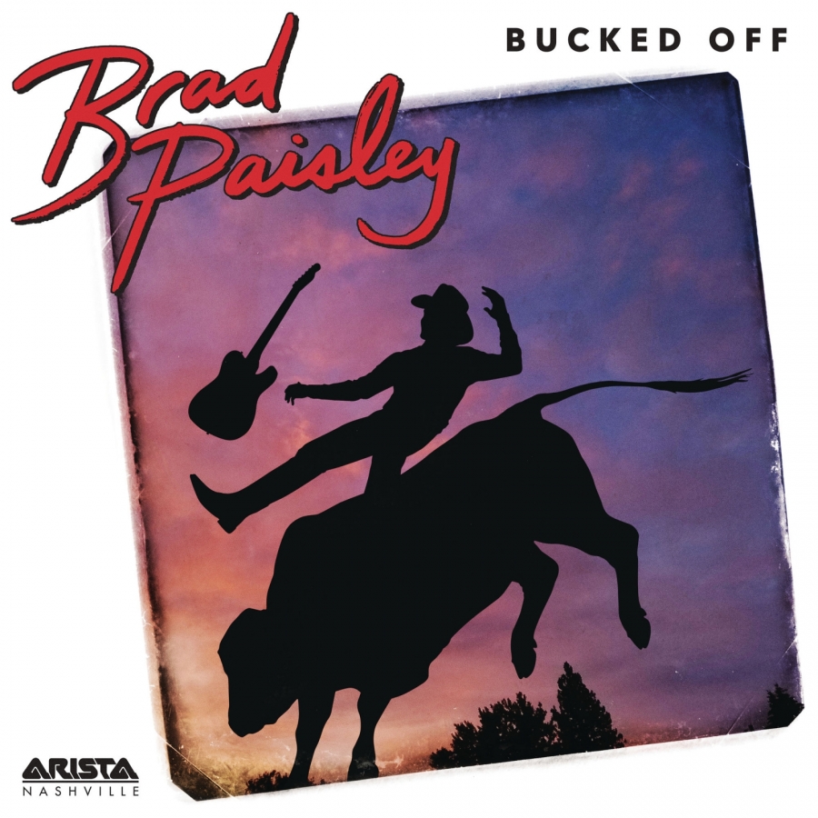 Brad Paisley — Bucked Off cover artwork