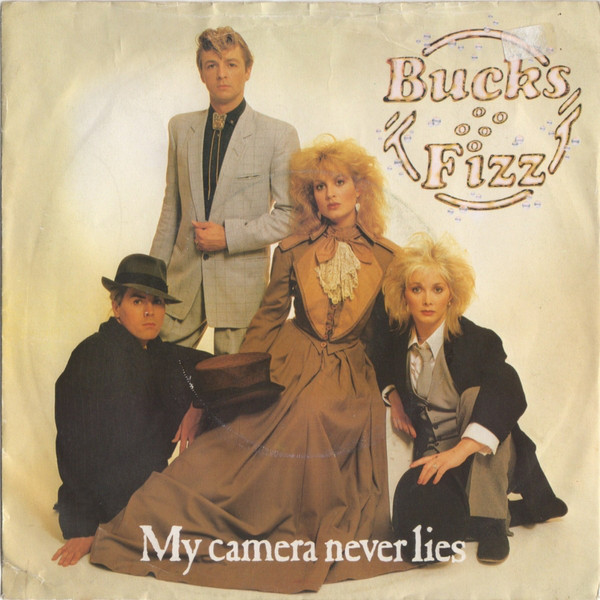 Bucks Fizz — My Camera Never Lies cover artwork