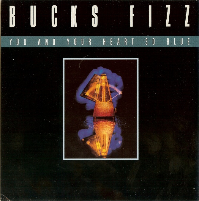 Bucks Fizz — You and Your Heart So Blue cover artwork