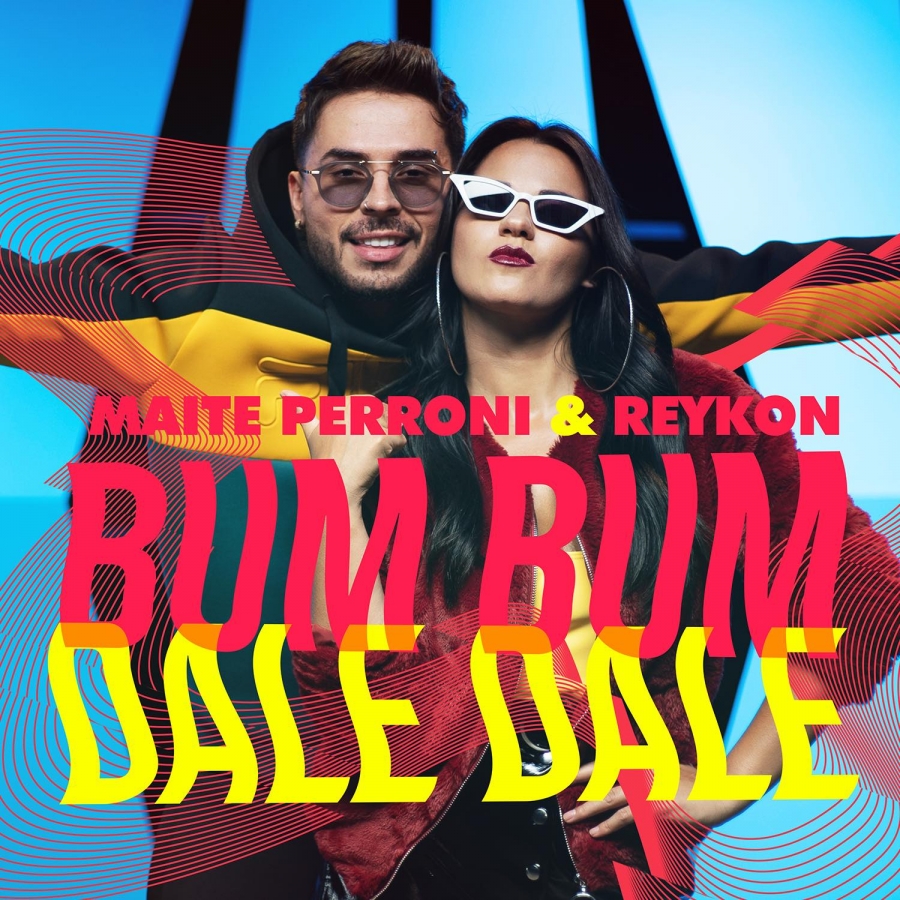 Maite Perroni & Reykon — Bum Bum Dale Dale cover artwork