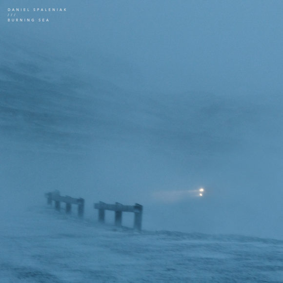Daniel Spaleniak Burning Sea cover artwork