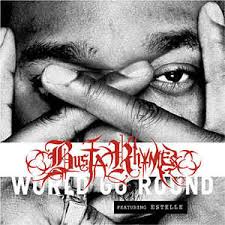 Busta Rhymes ft. featuring Estelle World Go Round cover artwork
